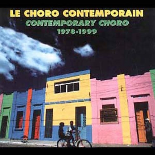 Various Artists - Le Choro Contemporain 1978-1999