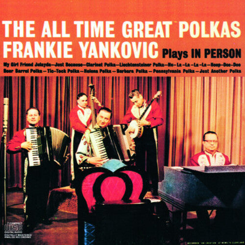 Frankie Yankovic - All Time Great Polkas