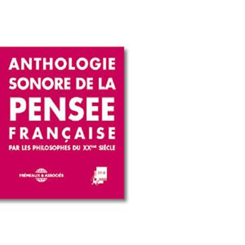 Anthologie Sonore French Philosophers/ Var - Anthologie Sonore-French Philosophers
