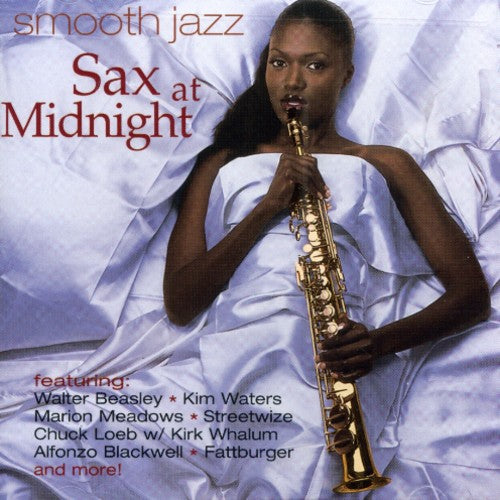 Various Artists - Smooth Jazz: Sax At Midnight
