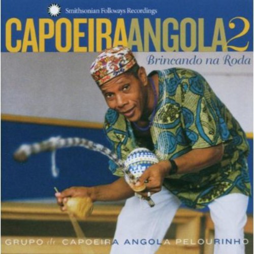 Angola - Capoeira Angola, Vol. 2 - Brincandoo Na Roda