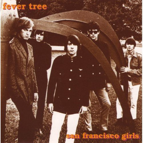 Fever Tree - San Francisco Girls