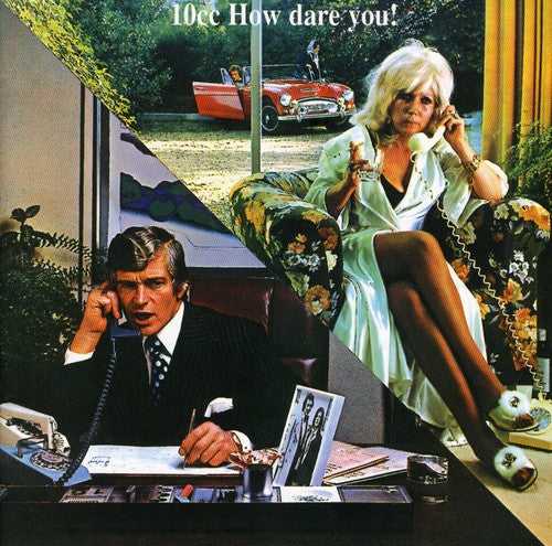 10cc - How Dare You