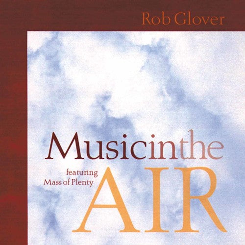 Rob Glover - Music in the Air