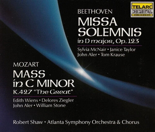 Beethoven/ Mozart/ McNair/ Taylor/ Aler/ Shaw - Missa Solemnis / Great Mass in C minor