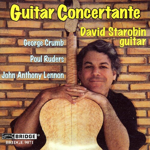 Crumb/ Ruders/ Lennon/ Starobin/ Speculum Musi - Guitar Concertos