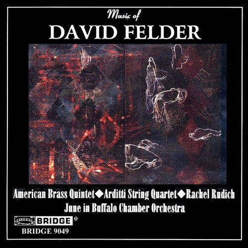 Felder/ American Brass - Music of David Felder