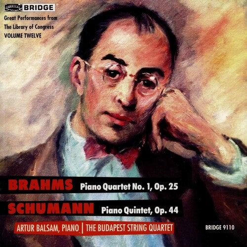 Brahms/ Schumann/ Balsam/ Budapest String - Great Performances from the Library of Congress