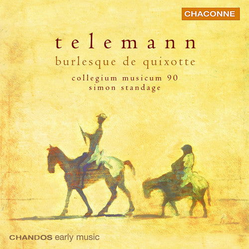 Telemann/ Standage/ Collegium Musicum 90 - Concertos / Burlesque de Quixote Overture G Major