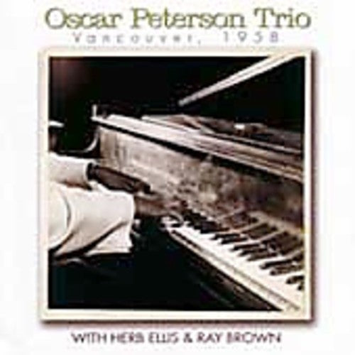 Oscar Peterson - Vancouver 1958