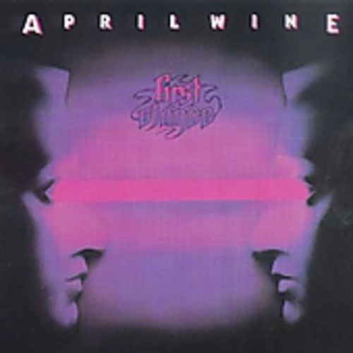 April Wine - First Glance