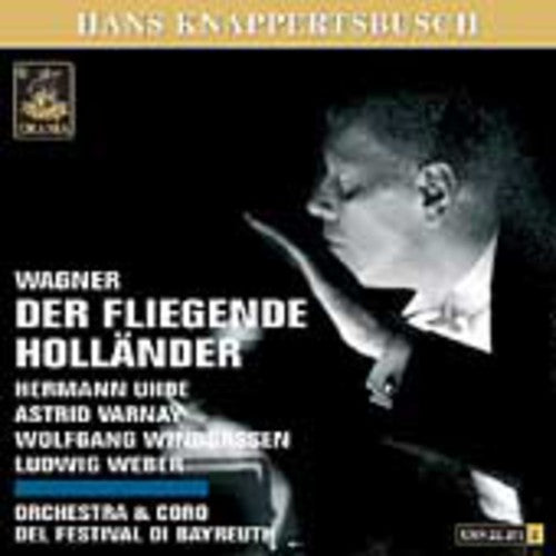 Wagner/ Uhde/ Windgassen/ Knappertsbusch - Der Fliegende Hollander