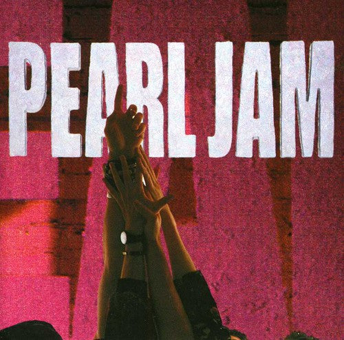 Pearl Jam - Ten