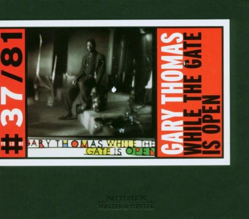 Gary Thomas - Gate Is Open