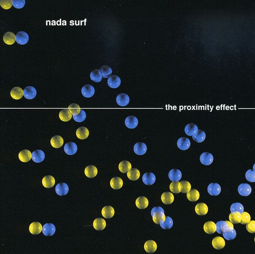 Nada Surf - The Proximity Effect