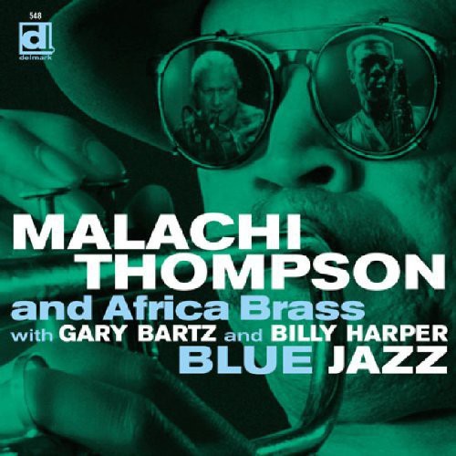 Malachi Thompson - Bluejazz
