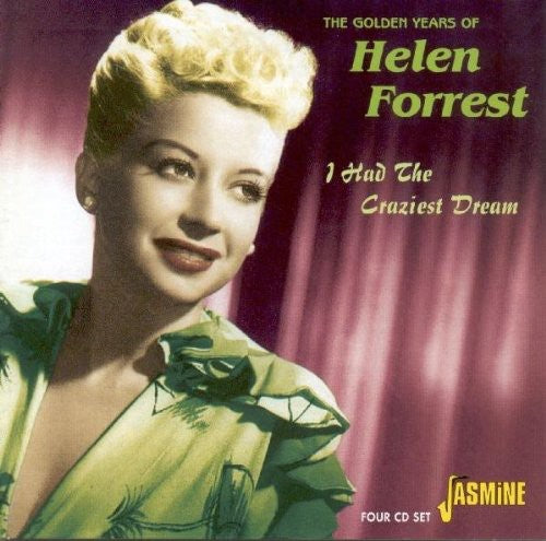 Helen Forrest - Golden Years of Helen Forrest-I Had the Craziest D