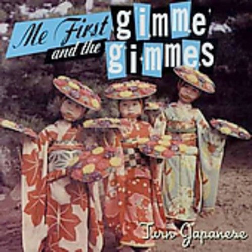 Me First Gimme Gimmes - Turn Japanese