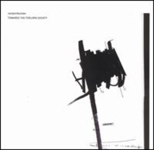 Randomnumber - Toward the Forlorn Society