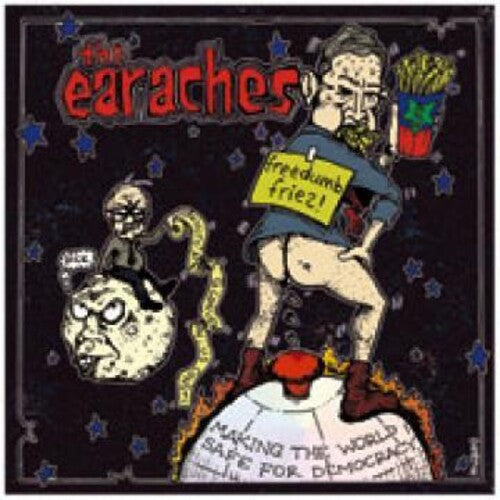 Earaches - Freedom Fires