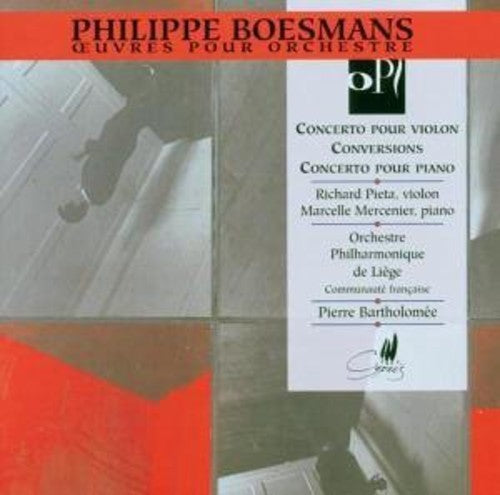 Boesmans/ Pieta/ Mercenier/ Bartholomee - Violin & Piano Concertos