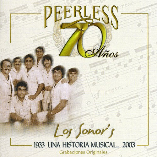 Sonor's - 70 Anos Peerless Una Historia Musical