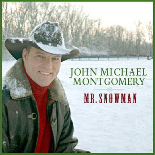 John Michael Montgomery - Mr. Snowman