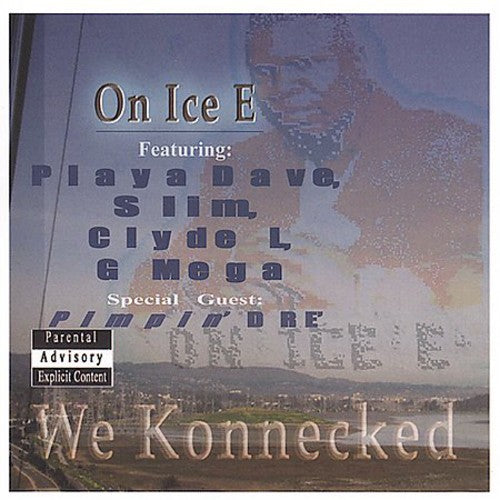 On Ice E - We Konnecked