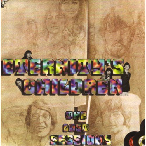 Eternity's Children - The Lost Sessions