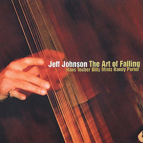 Jeff Johnson - Art of Falling