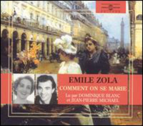 Dominique Blanc / Michael Jean-Pierre - Emile Zoila:Comment On Se Marie
