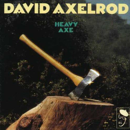 David Axelrod - Heavy Axe