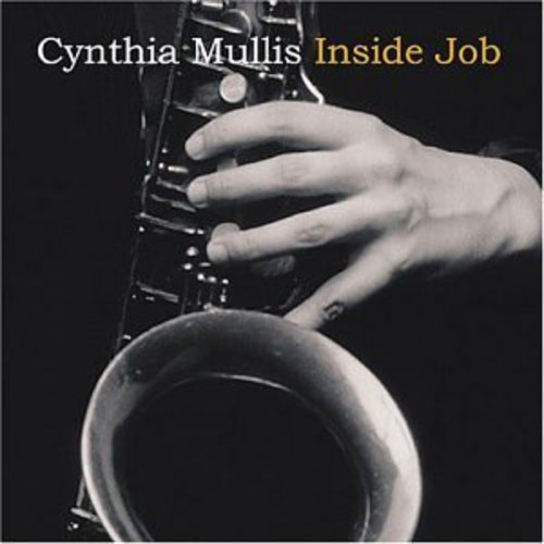 Cynthia Mullis - Inside Job