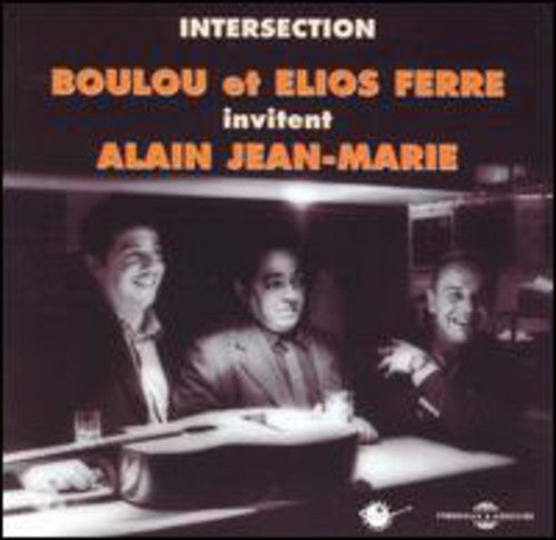 Boulou Ferre Alain Marie Jean - Intersection