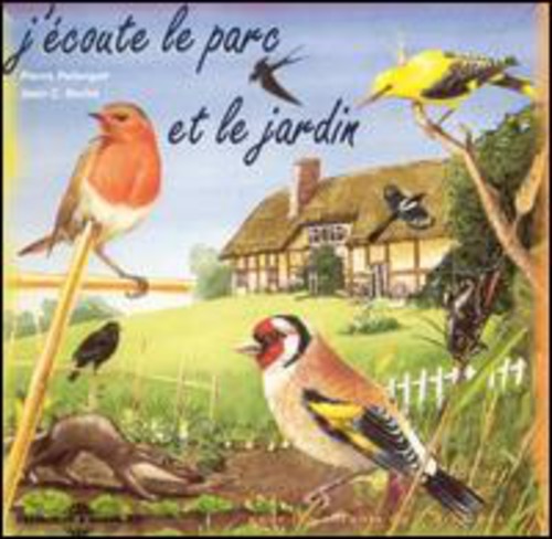 Various Artists - J'Coute Le Parc Et Le Jardin: Sons De La Nature