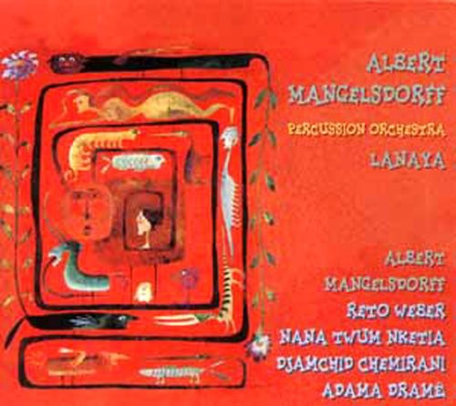 Albert Mangelsdorrf & Percussion - Lanaya