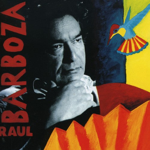 Raul Barboza - Raul Barboza