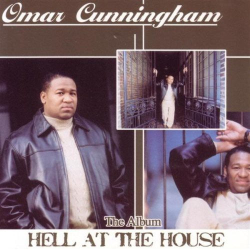 Omar Cunningham - Hell at the House