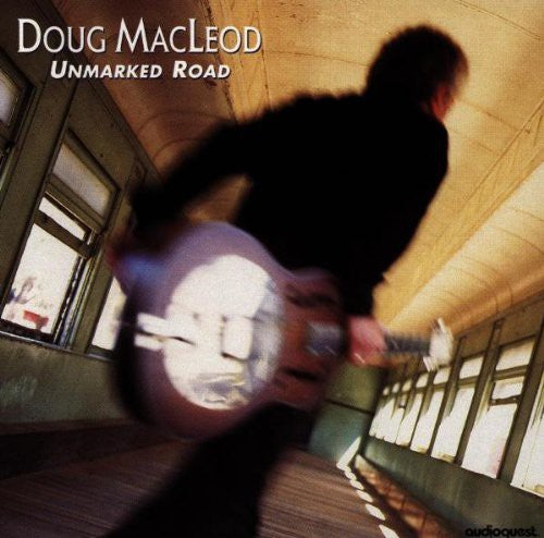 Doug Macleod - Unmarked Road