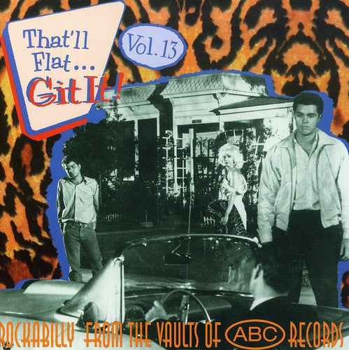 That'Ll Flat Git It! 13/ Various - That'll Flat Git 13
