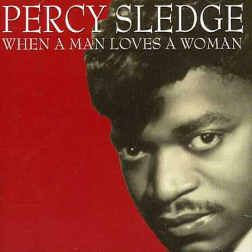 Percy Sledge - When a Man Loves a Woman