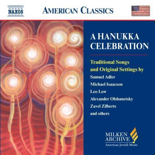 Milken Arch American Jewish Music: Hanukka/ Var - Milken Arch American Jewish Music: Hanukka / Various