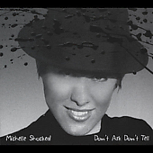 Michelle Shocked - Don't Ask Don't Tell