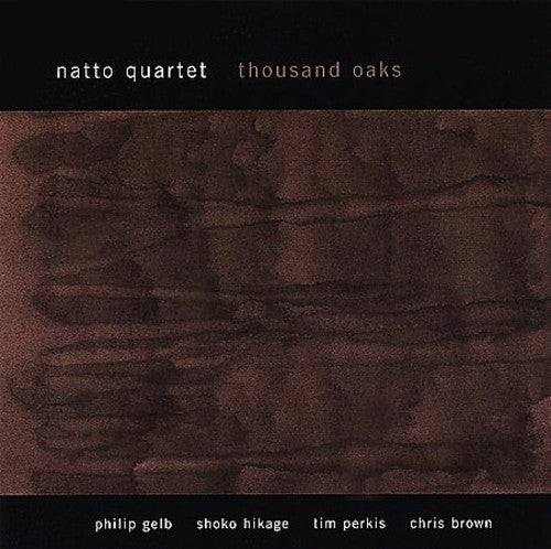 Natto Quartet - Thousand Oaks