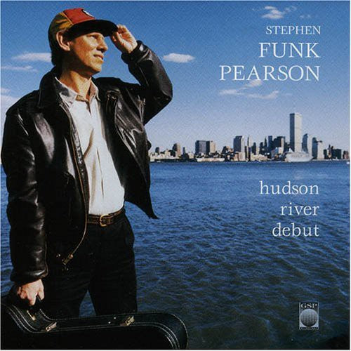 Stephen Funk Pearson - Hudson River Debut