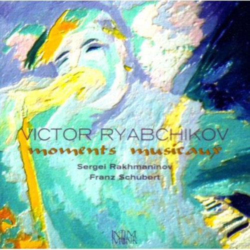 Rachmaninoff/ Schubert/ Ryabchikov - Victor Ryabchikov Plays