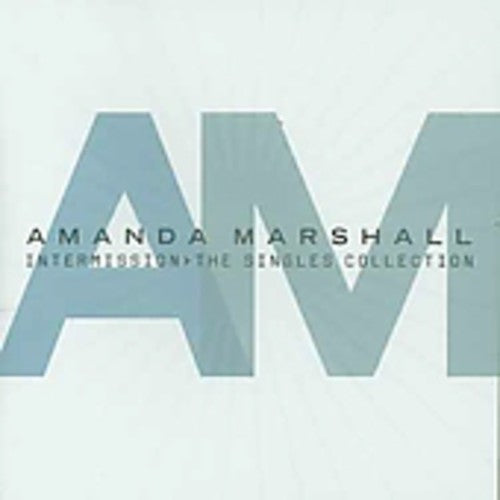 Amanda Marshall - Intermission