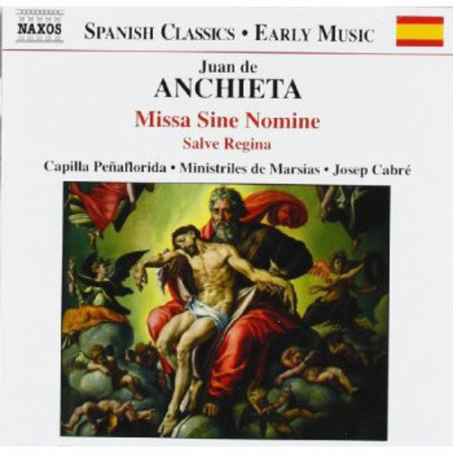 Anchieta - Missa Sine Nomine