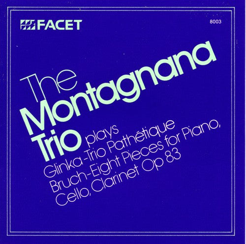 Bruch/ Glinka/ Montagnana Trio - Trios