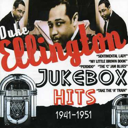 Duke Ellington - Jukebox Hits: 1941-1951